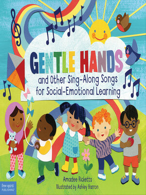 cover image of Gentle Hands and Other Sing-Along Songs for Social-Emotional Learning